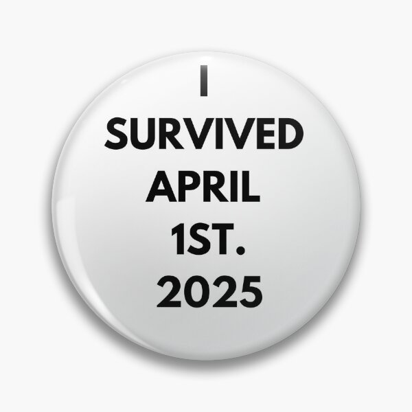 Item preview, I Survived April 1st 2025 - April Fools' Day designed and sold by Dovla91.