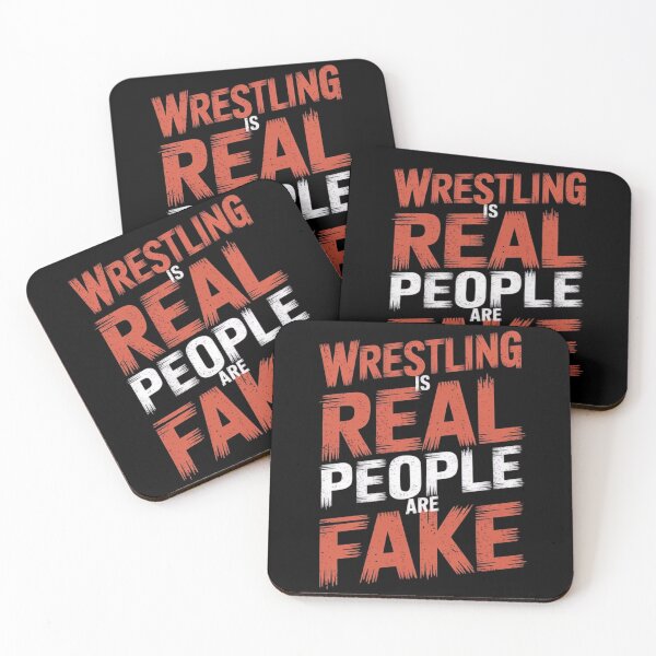 Item preview, Wrestling Is Real People Are Fake designed and sold by Redgiant87x.