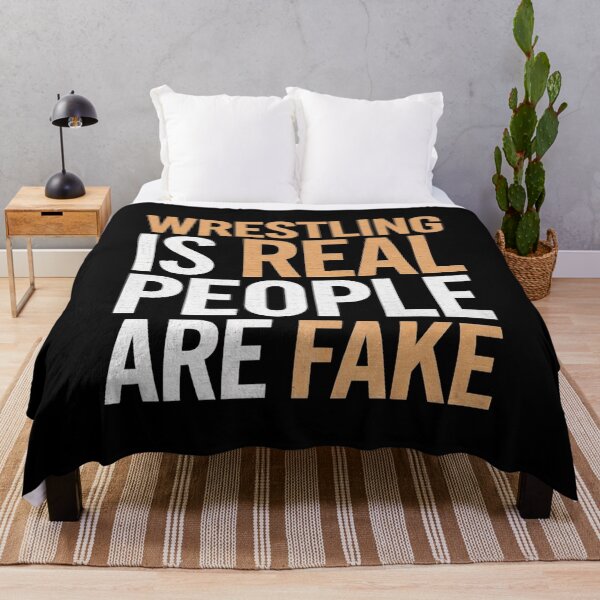 Item preview, Wrestling Is Real People Are Fake designed and sold by Redgiant87x.