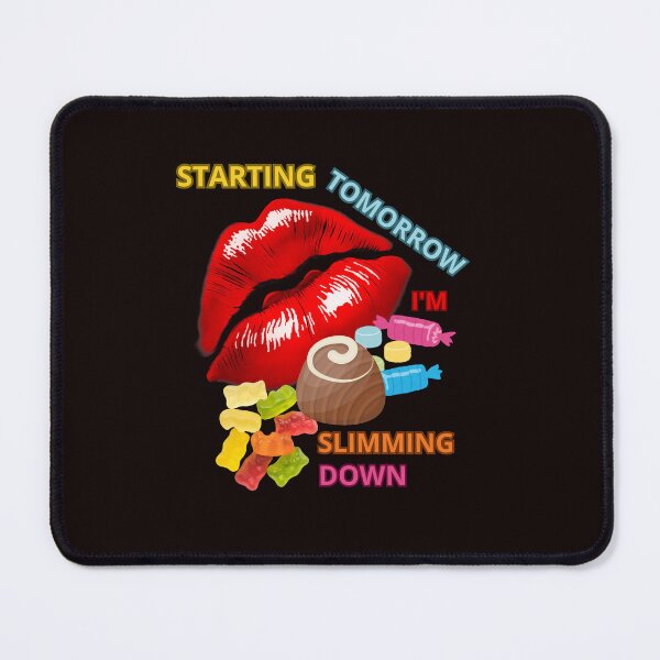 Item preview, STARTING TOMORROW I'M SLIMMING DOWN designed and sold by Tadeusz1.