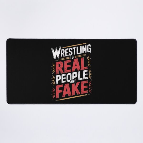 Item preview, Wrestling Is Real People Are Fake designed and sold by Redgiant87x.