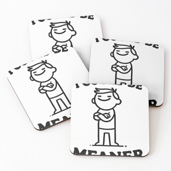 Item preview, I could be meaner designed and sold by PosiVibes Co..