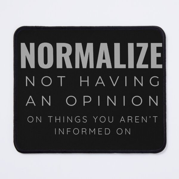 Item preview, The Power of Informed Opinions - Black designed and sold by PsyFlow35.