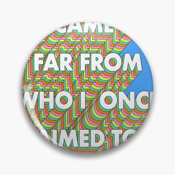 Item preview, WHAT I BECAME IS FAR FROM WHO I AIMED TO BE designed and sold by The Turbulent Architect.