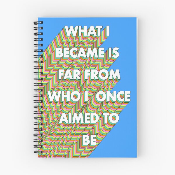 Item preview, WHAT I BECAME IS FAR FROM WHO I AIMED TO BE designed and sold by The Turbulent Architect.