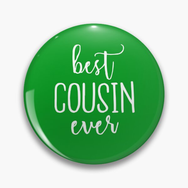 Item preview, Best Cousin Ever designed and sold by DesignDenDo ⭐⭐⭐⭐⭐.