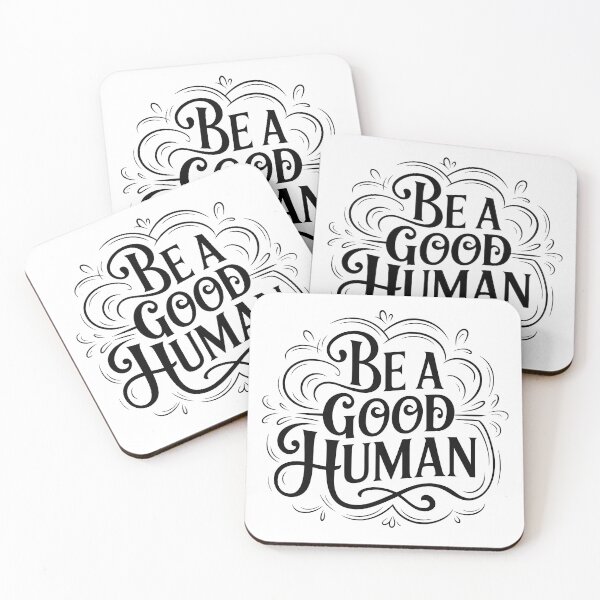 Item preview, Be a Good Human designed and sold by AniArtPL.