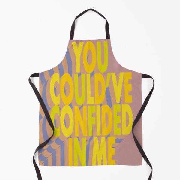 Item preview, YOU COULD'VE CONFIDED IN ME designed and sold by The Turbulent Architect.