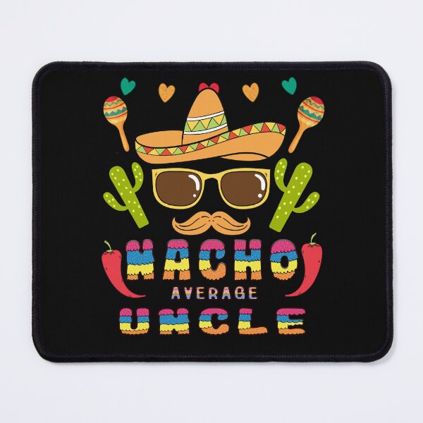 Item preview, Nacho Average Uncle Cinco de Mayo Sombrero Mexican designed and sold by MizoX7.