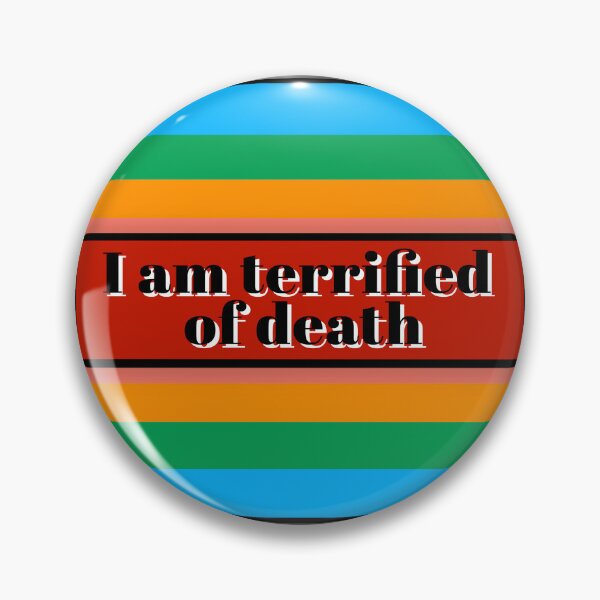 Item preview, I AM TERRIFIED designed and sold by The Turbulent Architect.
