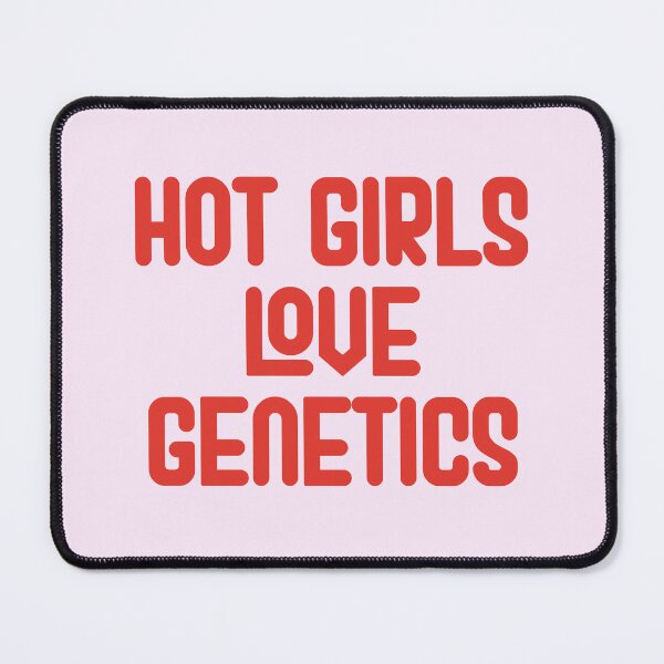 Item preview, Hot Girls Love Genetics - Red Bold Text designed and sold by Chubuter.