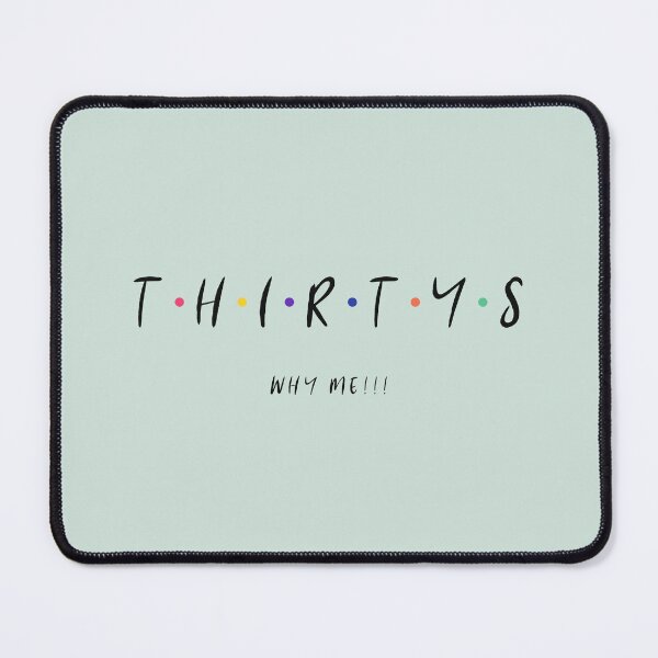 Item preview, Funny 30th Birthday – "THIRTY-S, WHY ME?! designed and sold by Grin22.