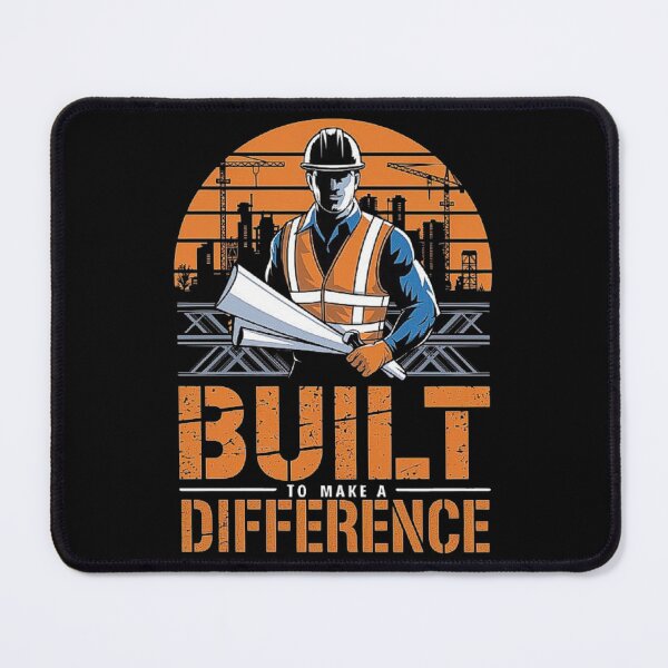 Item preview, Built to Make a Difference - Construction Worker Tribute designed and sold by love3617.