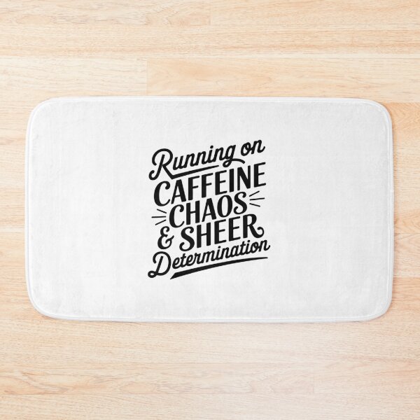 Item preview, Running on Caffeine, Chaos & Sheer Determination designed and sold by SignumShop.
