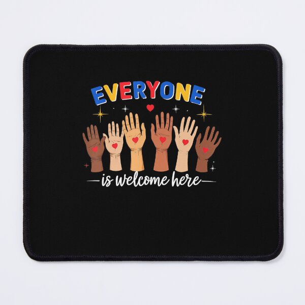 Item preview, Everyone Is Welcome Here Teacher Student Inclusion designed and sold by FantasyFablesC.