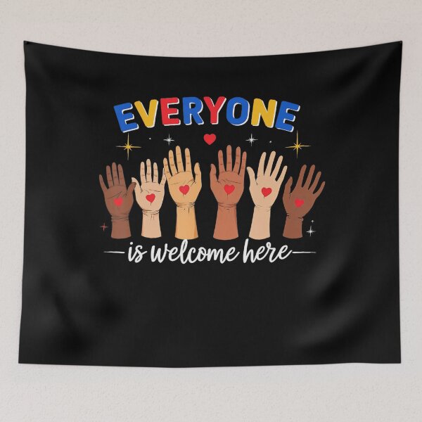 Item preview, Everyone Is Welcome Here Teacher Student Inclusion designed and sold by FantasyFablesC.