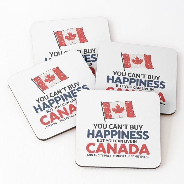 Item preview, You Can't Buy Happiness But You Can Live In Canada  designed and sold by HowToCanadian.