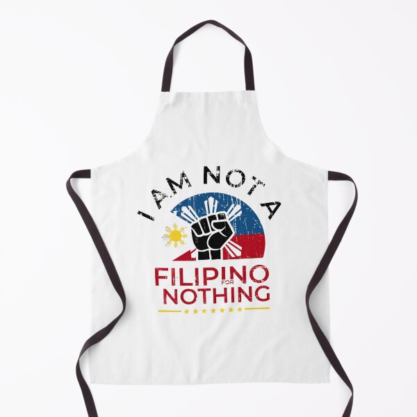Item preview, I'm Not a Filipino for Nothing – Bold National Pride Tee - Free rodrigo Duterte designed and sold by Khial.