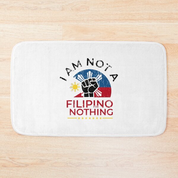 Item preview, I'm Not a Filipino for Nothing – Bold National Pride Tee - Free rodrigo Duterte designed and sold by Khial.