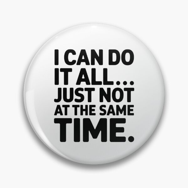 Item preview, Multitasking sayings designed and sold by SignumShop.