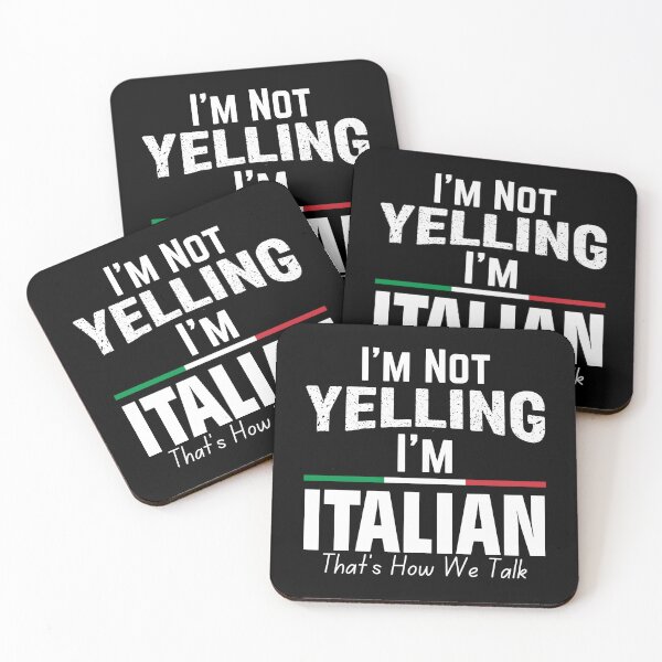 Item preview, I'm Not Yelling I'm Italian That's How We Talk designed and sold by Designx99Shirt.