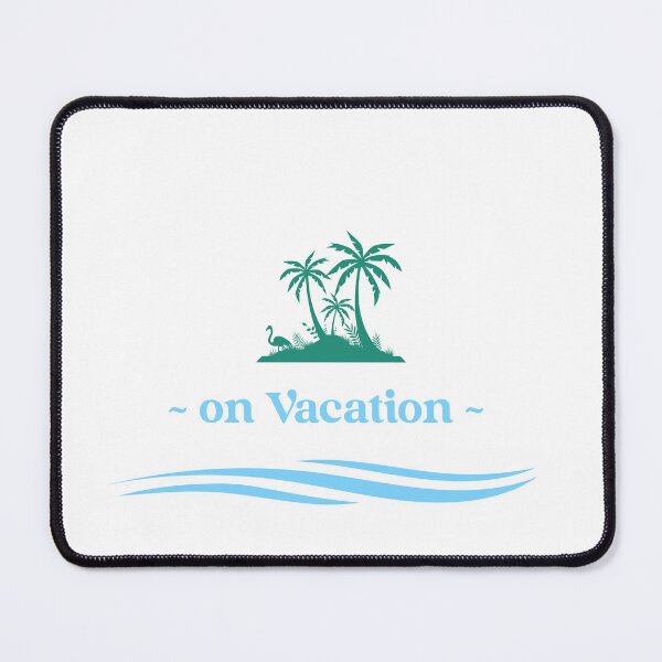 Item preview, On Vacation designed and sold by KodaPawz.