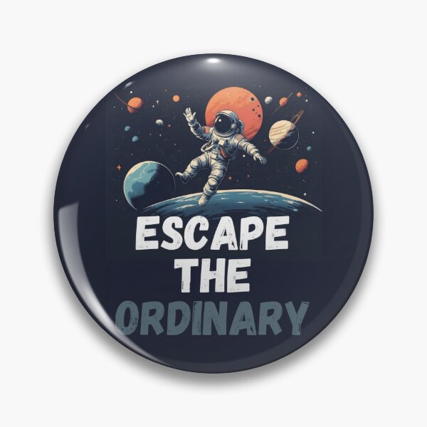 Item preview, Excape the Ordinary designed and sold by DLRand.