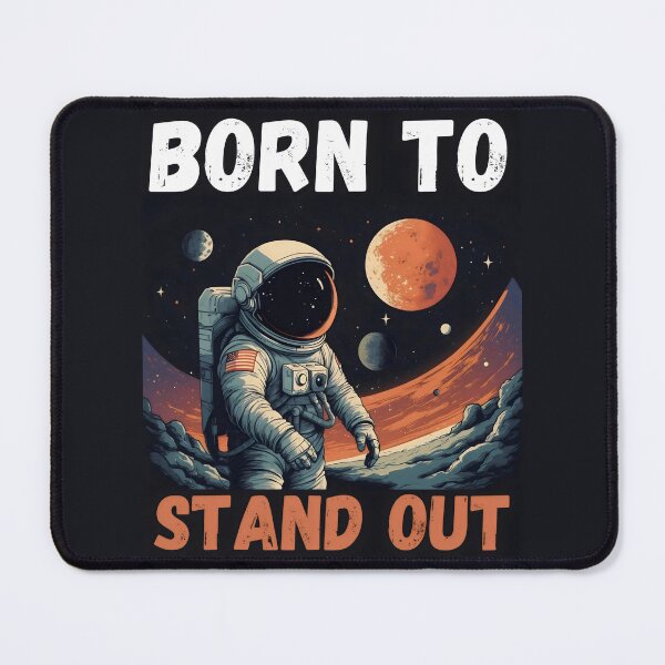 Item preview, Born to Stand Out designed and sold by DLRand.