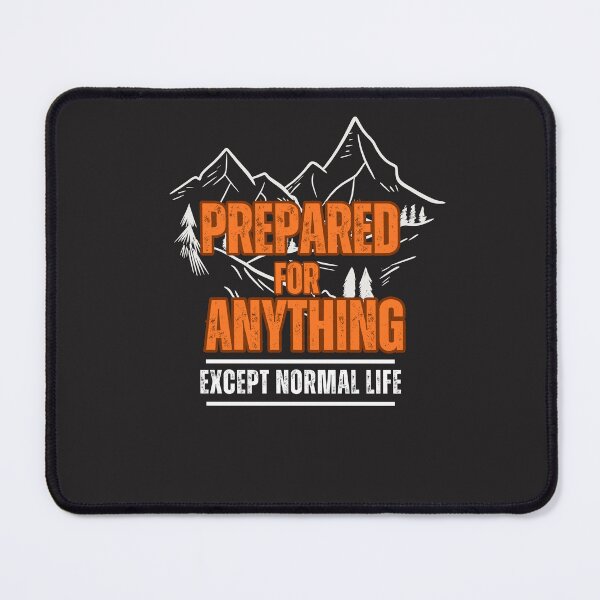 Item preview, Prepared for Anything Except Normal Life Scout Shirt Camping Tee Scouting Gift for Leaders Troop Leader Gift Boy Scout Girl Scout Shirt designed and sold by Merchdusa.