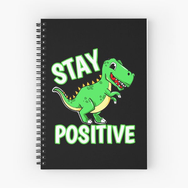 Item preview, Stay Positive Dinosaur, Cute Dino Stay positive designed and sold by seritik.