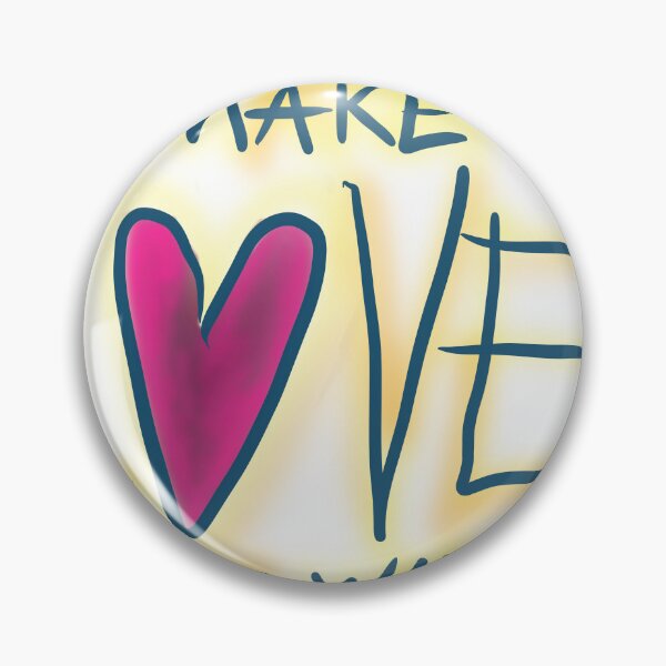 Item preview, Make love not peace designed and sold by weedstamps.