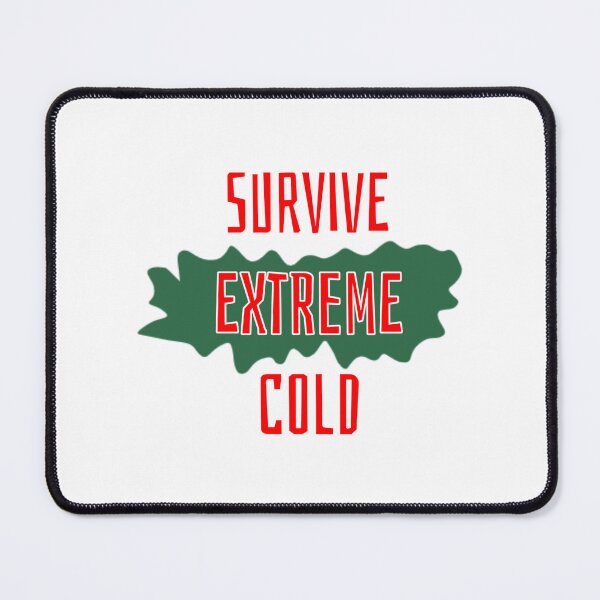 Item preview, Survive extreme cold designed and sold by AWADHESH  CHAURASIA.