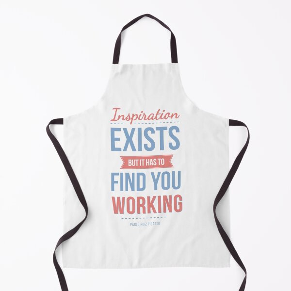 Item preview, Inspiration Exists But It Has To Find You Working Classical designed and sold by Sam-DesignMart.