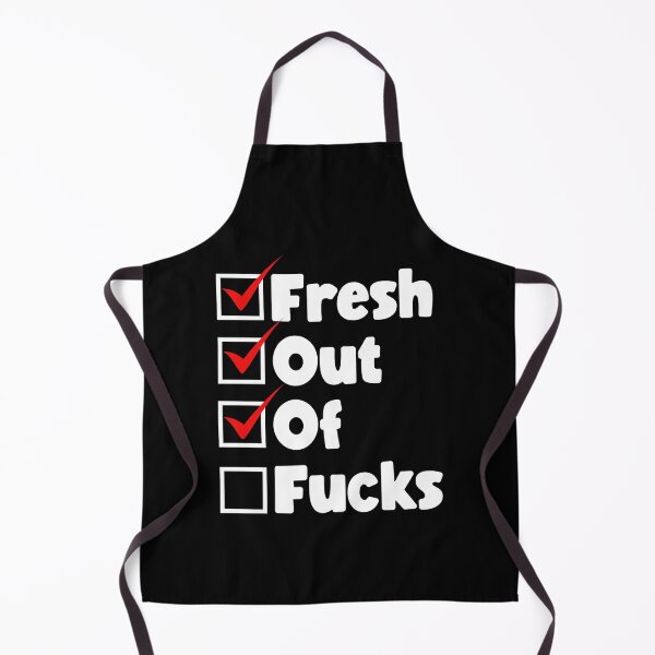 Item preview, Fresh Out Of Fucks Funny Checklist designed and sold by TheFlying6.