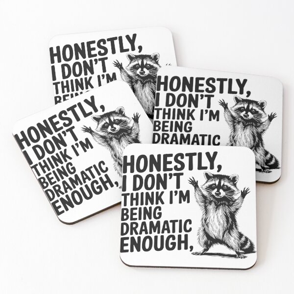 Item preview, Funny Dramatic Raccoon Sarcastic Humor Animal Meme Quote designed and sold by designleon19.