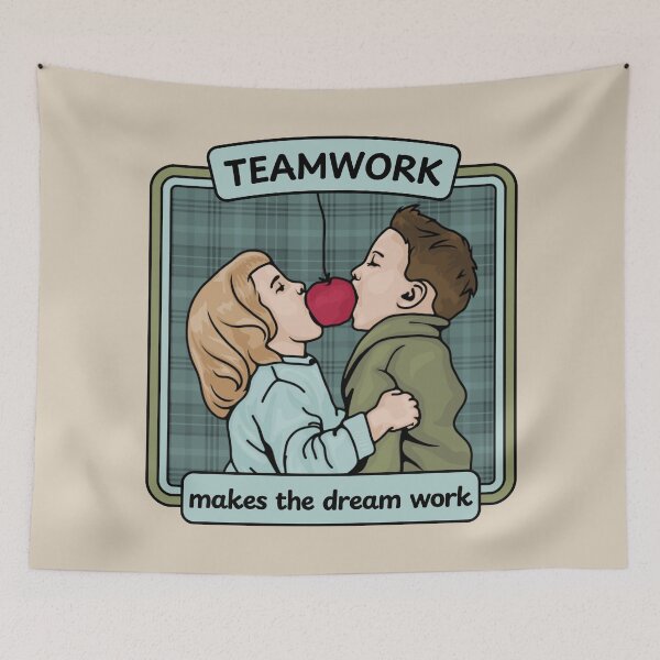 Item preview, Teamwork Makes the Dream Work designed and sold by Unhinged Heather.