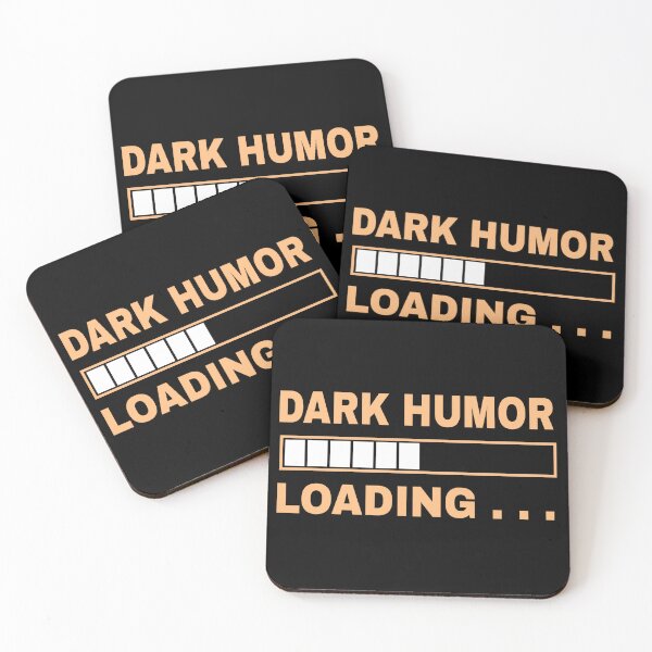 Item preview, Dark humor loading designed and sold by SidTastic .