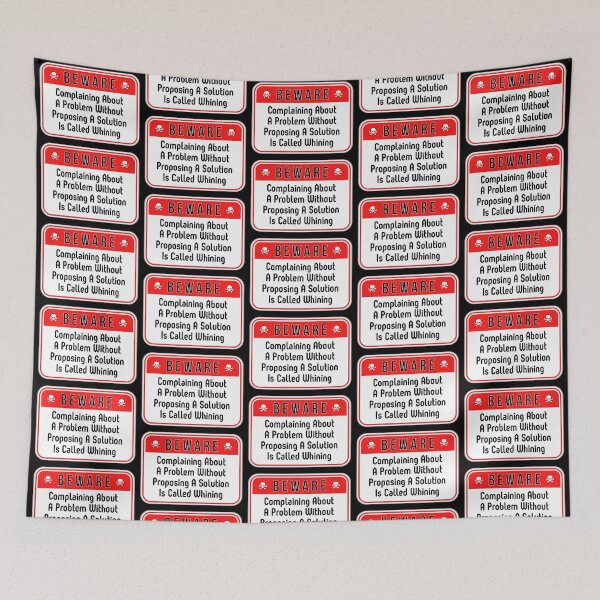 Item preview, BEWARE:  Complaining About A Problem Without Proposing A Solution Is Called Whining - funny warning signs work designed and sold by DesignsFromTW-S.