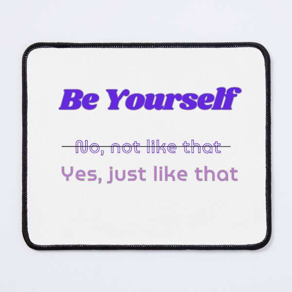 Item preview, Blue and purple Be Yourself designed and sold by gemna117.
