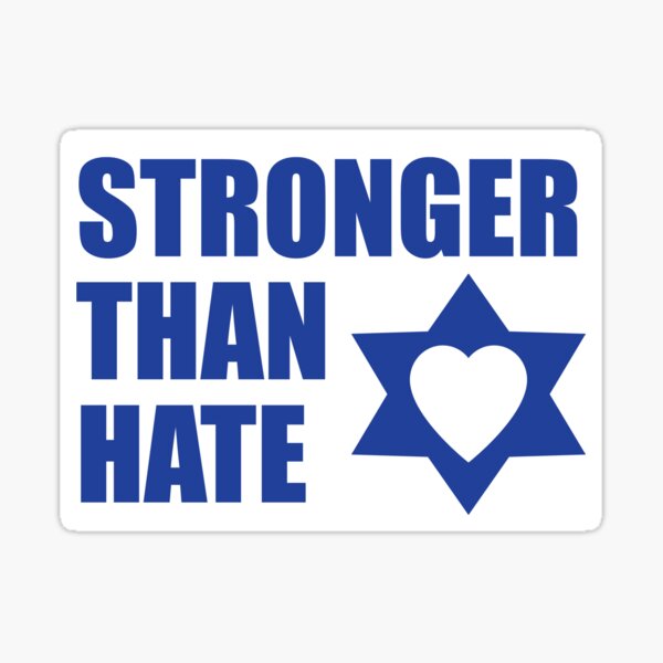 Item preview, Stronger Than Hate ✡ blue on white designed and sold by Jewish Love.