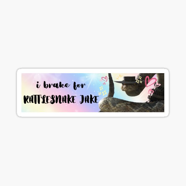 Item preview, i brake for RATTLESNAKE JAKE bumper sticker designed and sold by fragilescales.