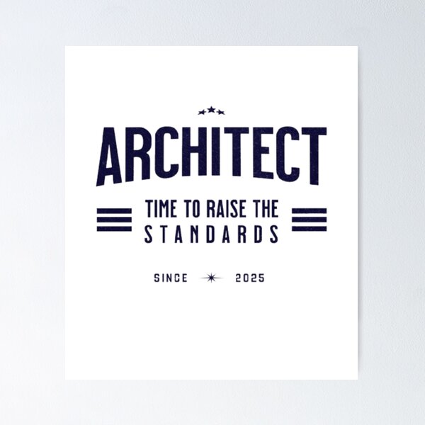 Item preview, Architect: Time to Raise the Standards designed and sold by Syrupulse.