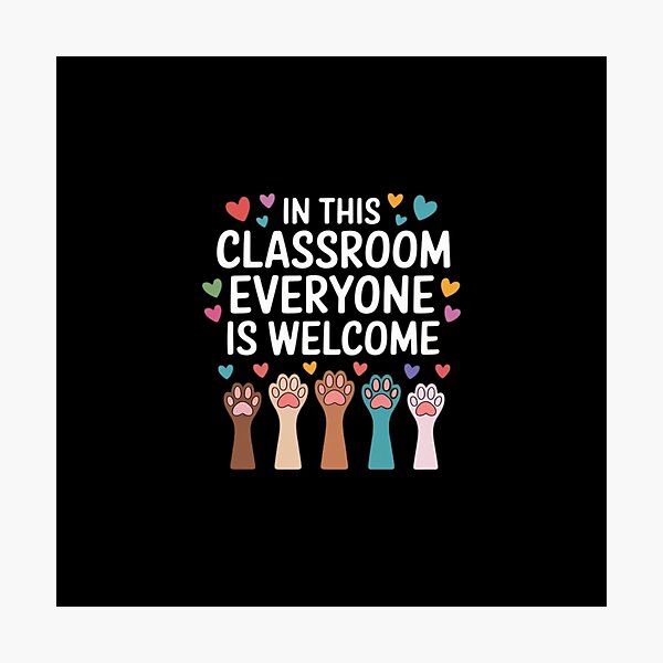 Item preview, In This Classroom Everyone is Welcome  designed and sold by lorvenson.