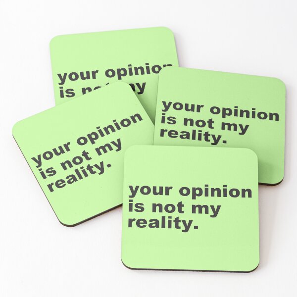 Item preview, Motivational Quote | Your Opinion Is Not My Reality -  designed and sold by PurpleLoveStore.