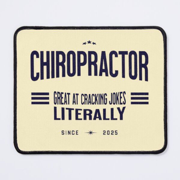 Item preview, Chiropractor: Great at Cracking Jokes — Literally designed and sold by Syrupulse.