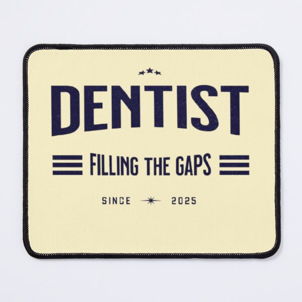 Item preview, Dentist: Filling the Gaps designed and sold by Syrupulse.