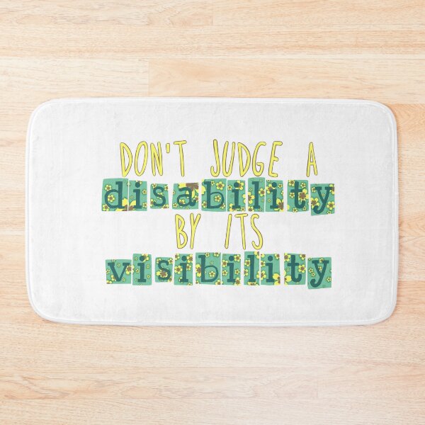 Item preview, Don't judge a disability by its visibility  designed and sold by Becky-Marie.
