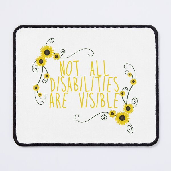 Item preview, Not all disabilities are visible  designed and sold by Becky-Marie.