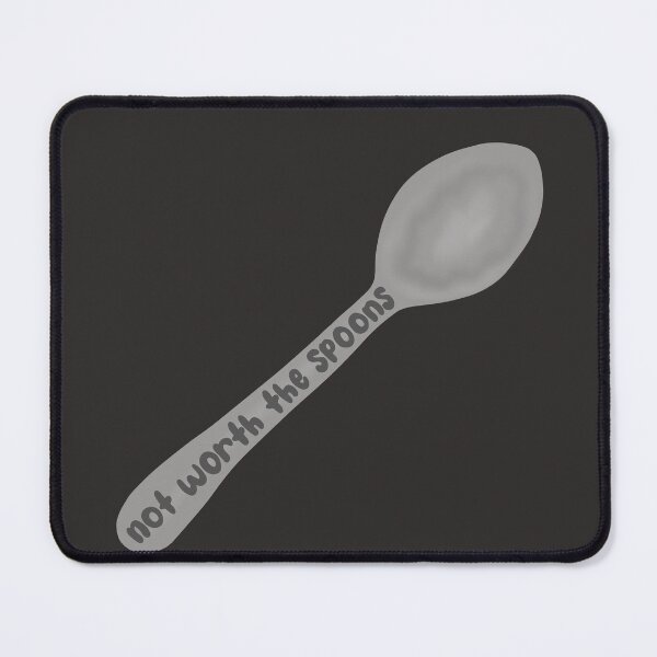 Item preview, Not worth the spoons designed and sold by Becky-Marie.