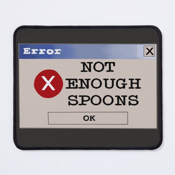 Item preview, Error: not enough spoons designed and sold by Becky-Marie.